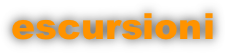 escursioni